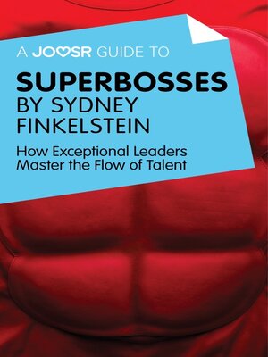 cover image of A Joosr Guide to... Superbosses by Sydney Finkelstein